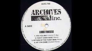 Lord Finesse - Yes You May  (Remix) Ft. Big L