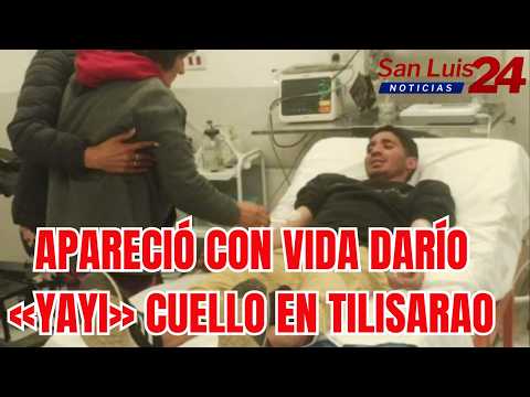 ❤️‍🩹 Alivio en Tilisarao: “Yayi” Cuello apareció con vida