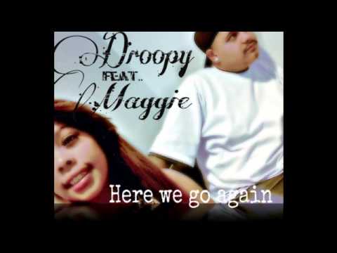 Here We Go - Droopy Loks (feat.Maggie)