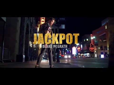 Blake McGrath | Jackpot (Official Video)