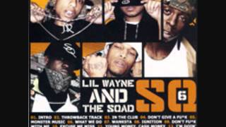 Lil Wayne And Sqad Up - What We Do (SQ6)