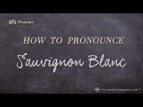 How to Pronounce Sauvignon Blanc (Real Life Examples!)