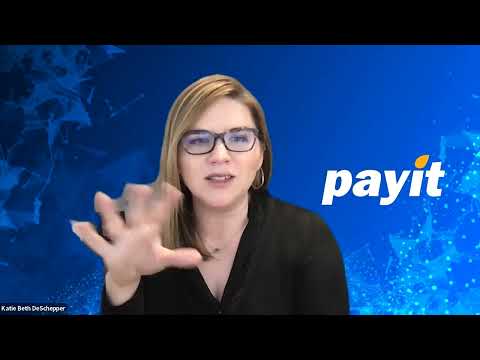 Payit - Customer Success Story (Katie Beth Deschepper - PayIt)