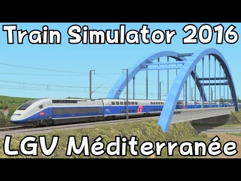 Train Simulator 2016: LGV Marseille - Avignon and back with TGV Duplex
