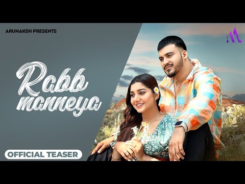 RABB MANNEYA - ARUNAKSH | ARYAN JARYA | MUSKAN VERMA | OFFICIAL TEASER