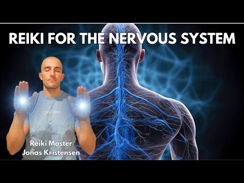 Reiki for Healing and Repairing the Nervous System | Energy Healing