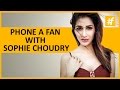 Phone A Fan With Sophie Choudry Celeb Of The Day