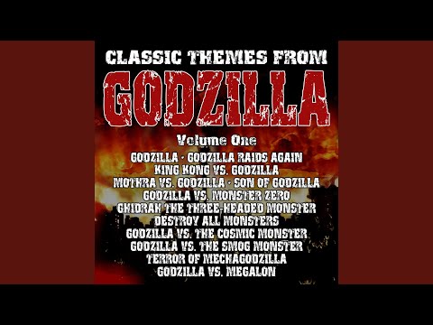 An Attack of Monsters: Main Title (From "Destroy All Monsters")