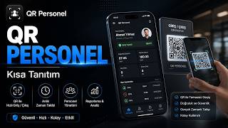 QR Personel Nedir? | Personel Takip Sistemi Kısa Tanıtım