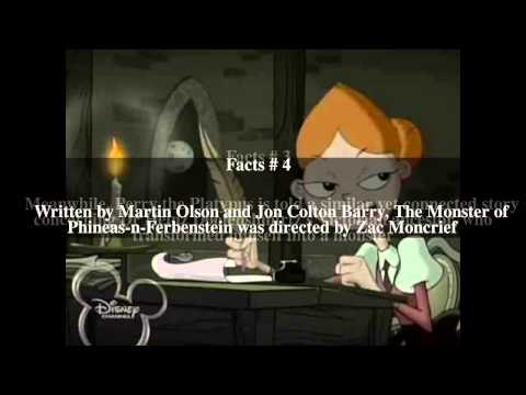 The Monster of Phineas-n-Ferbenstein Top # 5 Facts