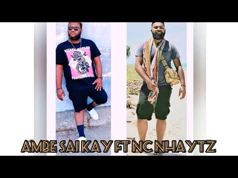 Saii Kay - Ambe (feat Nc Nhaytz) 2023