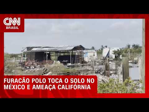 Furacão Polo toca o solo no México com ventos de 177 km/h | LIVE CNN