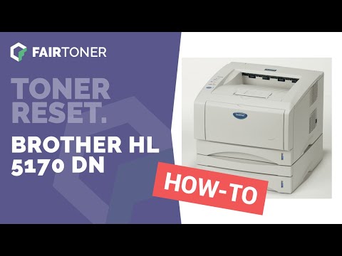 Brother HL-5170 DN Toner Reset - FairToner.de