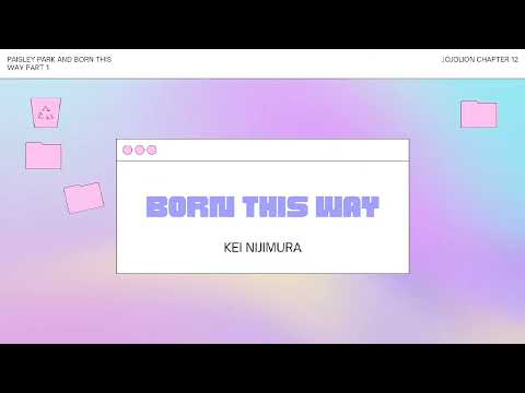 {BORN THIS WAY//KEI NIJIMURA} JoJolion Stand Eye Catch #1