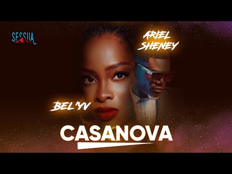 Bel'Yv Feat Ariel Sheney - Casanova (Video Officielle)
