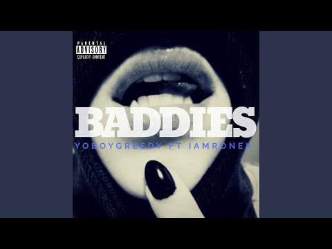Baddies (feat. Iamronek)