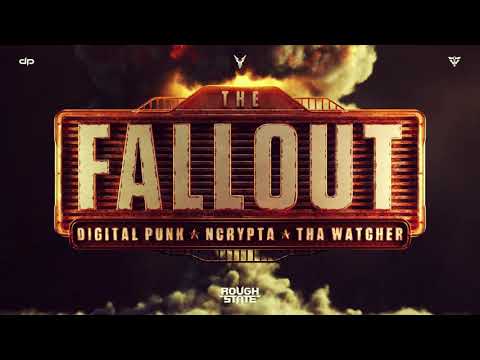 Digital Punk X Ncrypta X Tha Watcher - The Fallout