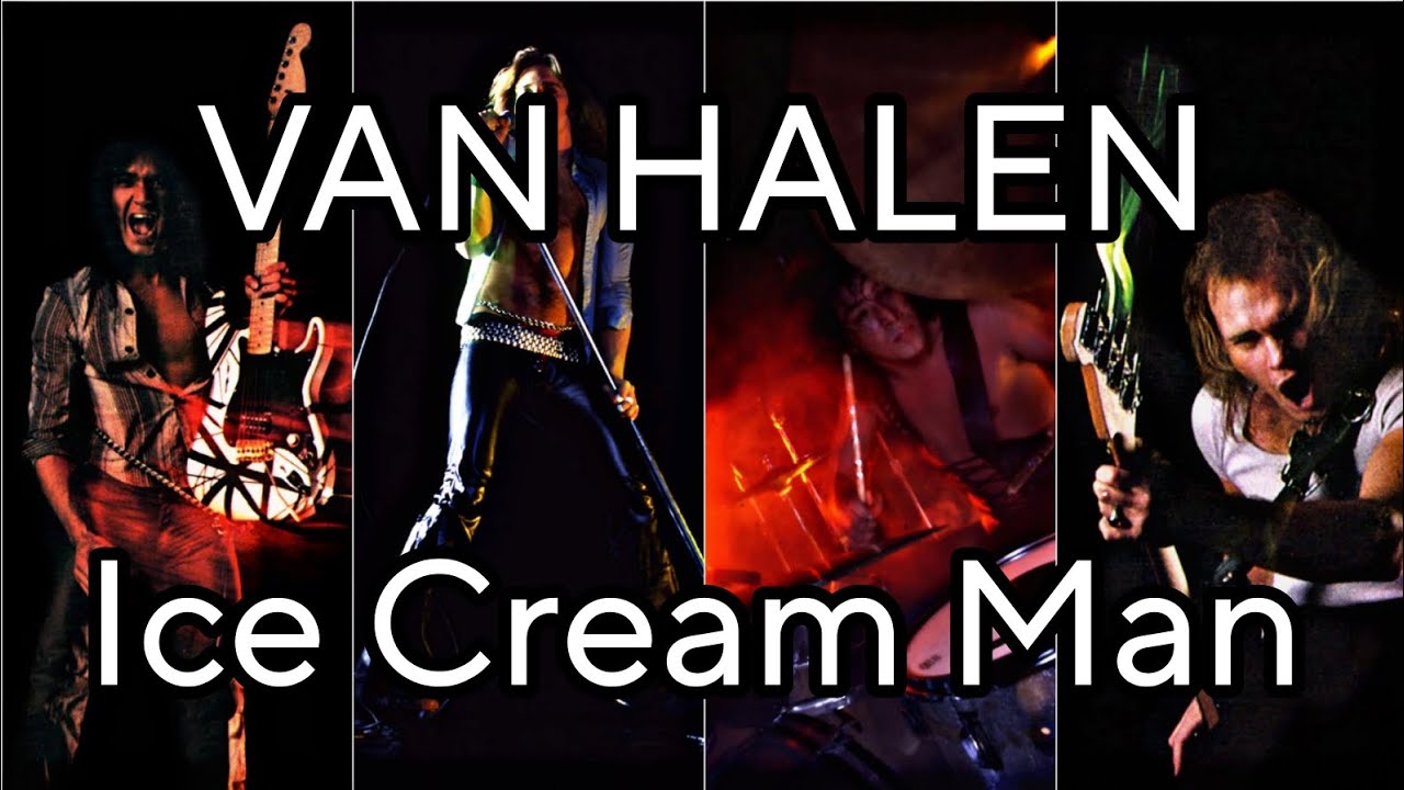 VAN HALEN - Ice Cream Man (Lyric Video)