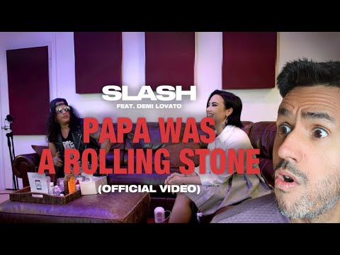 Slash feat. Demi Lovato - "Papa Was A Rolling Stone" (REACTION)