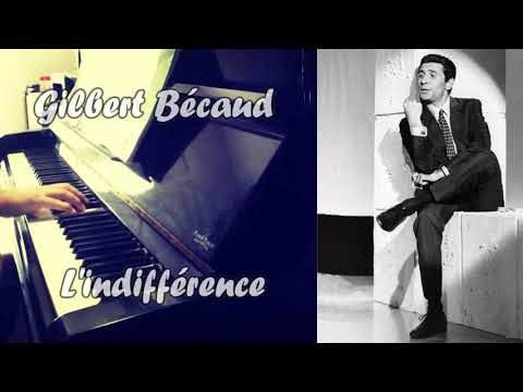 Lindifférence - Gilbert Becaud
