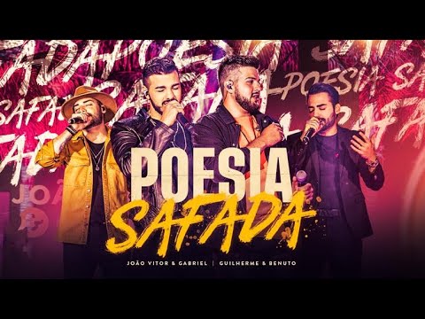 João Vitor e Gabriel, Guilherme e Benuto - Poesia Safada