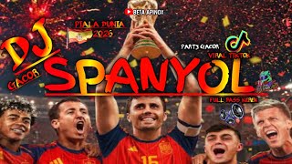 Download lagu DJ GACOR REMIX - SPANYOL🇪🇸PIALA DUNIA 2026 || VIRAL TIKTOK || Ayo Check || Full Bass   Keren mp3