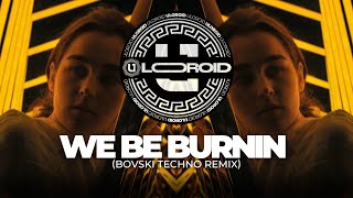 Sean Paul - We Be Burnin (BOVSKI Techno Remix)
