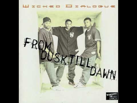 Wicked Dialogue - From Dusk Till Dawn (1998) [Flint MI] [Full Album]
