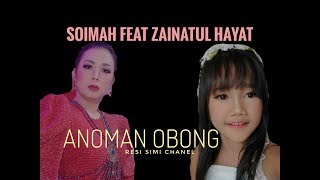 Download lagu DUET SPEKTA SOIMAH FEAT ZAINATUL HAYAT (INA) mp3