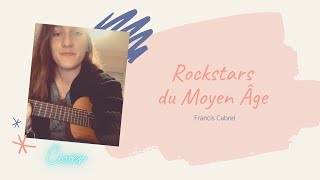 Rockstars du Moyen Âge - Francis Cabrel - Cover