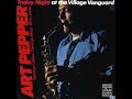 Art Pepper, But Beautiful, at the Village Vanguard in 1977