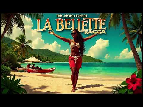 TIMIX x MIKADO x KAMELON - LA BELLETTE RAGGA (2025)