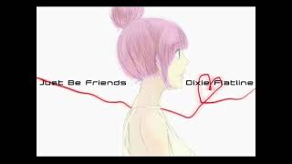 Just Be Friends-piano.ver- 歌ってみた