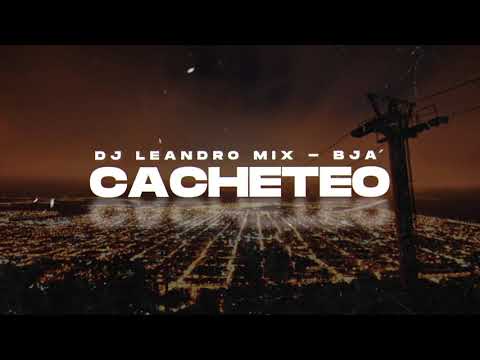 CACHETEO RKT (Remix Oficial) - Pereira Ft DJ Leandro Mix