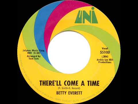 1969 HITS ARCHIVE: There’ll Come A Time - Betty Everett (mono 45)