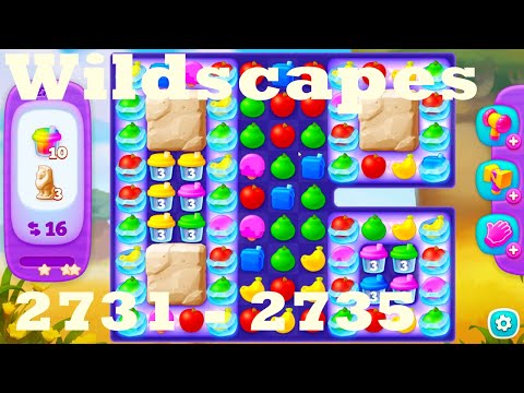Wildscapes Level 2731 - 2735 HD Walkthrough | 3 - match game | gameplay | android | ios | pc | app