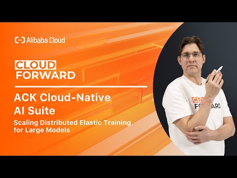 ACK Cloud Native AI Suite | Scaling Distributed Elastic Training for Large Models