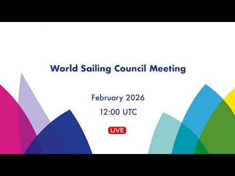 LIVE: World Sailing Council Meeting Q1 2026