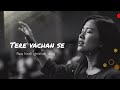 Tere Vachan Se New Hindi Christian Song