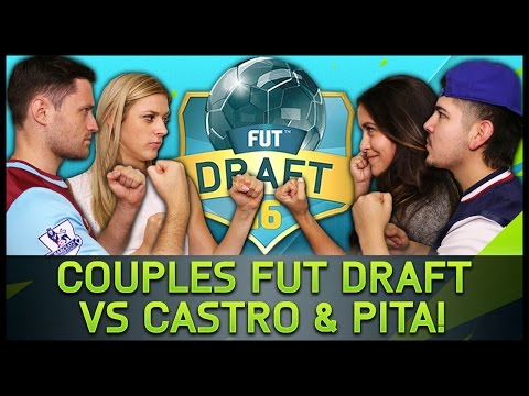 COUPLES FUT DRAFT VS CASTRO & PITA! - Fifa 16 Ultimate Team