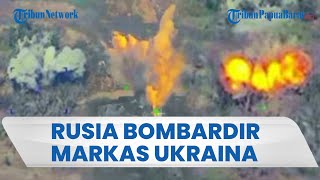 Rusia Hancurkan Sejumlah Markas Militer Ukraina di Wilayah Orekhovo, Picu Ledakan Dahsyat