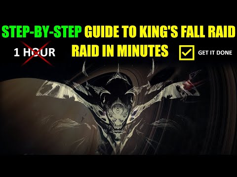 Destiny 2: KING'S FALL STEP-BY-STEP Complete Raid Guide - RAID IN MINUTES!