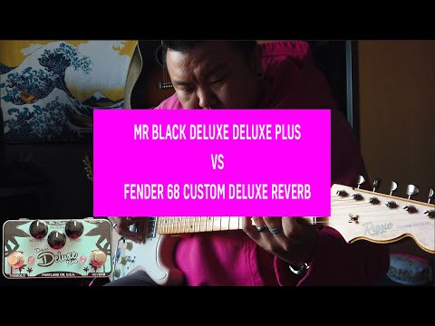 Mr. Black Deluxe Deluxe Plus vs Fender 68 Custom Deluxe Reverb