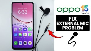 Download lagu [ColorOS 15] How to Fix External Mic Not Working on Oppo Phone - External Microphone Setting mp3