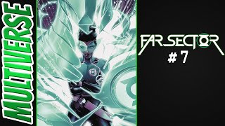 Far Sector #7 | Green Lantern | 2020 Comic Book Review