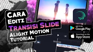 Download lagu Cara Membuat Slide Transition Alight Motion | Alight Motion Edit Tutorial mp3