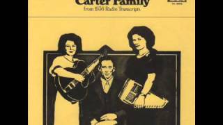 The Carter Family-Lonesome Valley 1936 Radio Transcription
