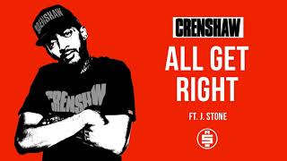 All Get Right ft. J Stone - Nipsey Hussle (Crenshaw Mixtape)