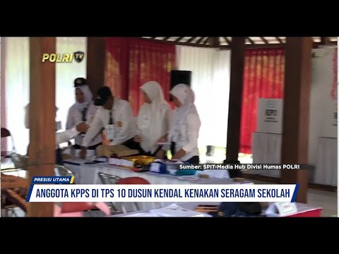 ANGGOTA KPPS DI TPS 10 DUSUN KENDAL KENAKAN SERAGAM SEKOLAH