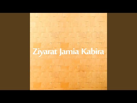 Ziyarat Jamia Kabira